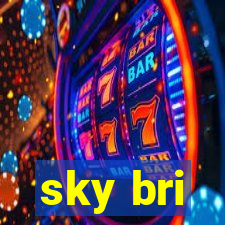 sky bri